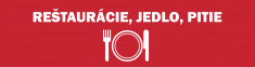 REŠTAURÁCIE, JEDLO, PITIE